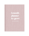 3 month to grow planner